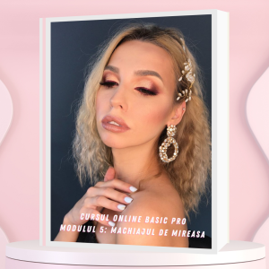 Modulul 5: Machiajul de mireasa