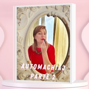 Automachiaj partea a ll-a